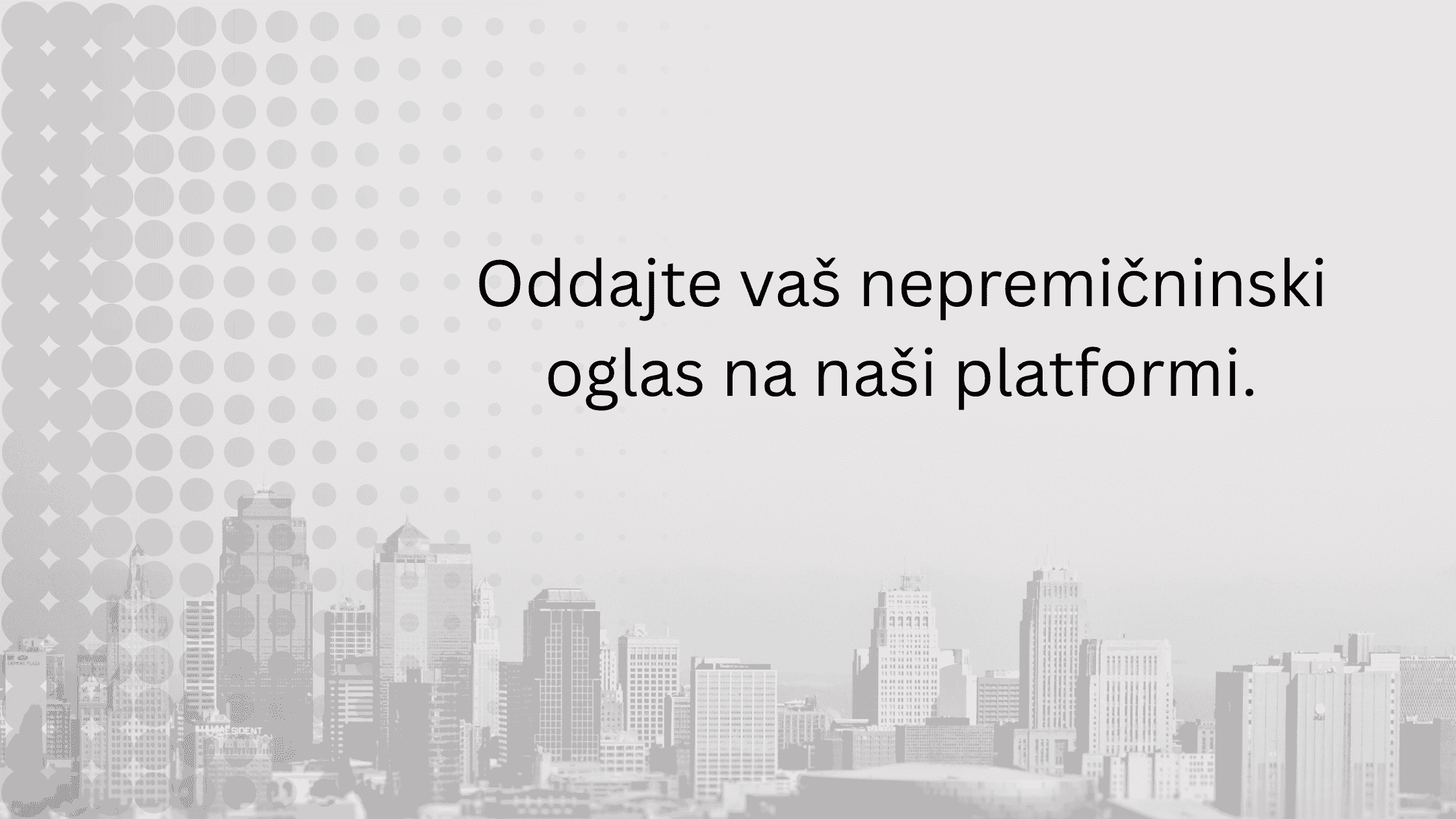 Oglas za nepremičnino